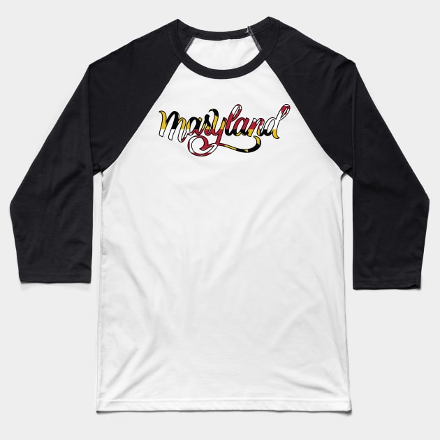 Cute Maryland Flag Script Baseball T-Shirt by polliadesign